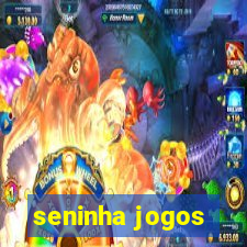 seninha jogos